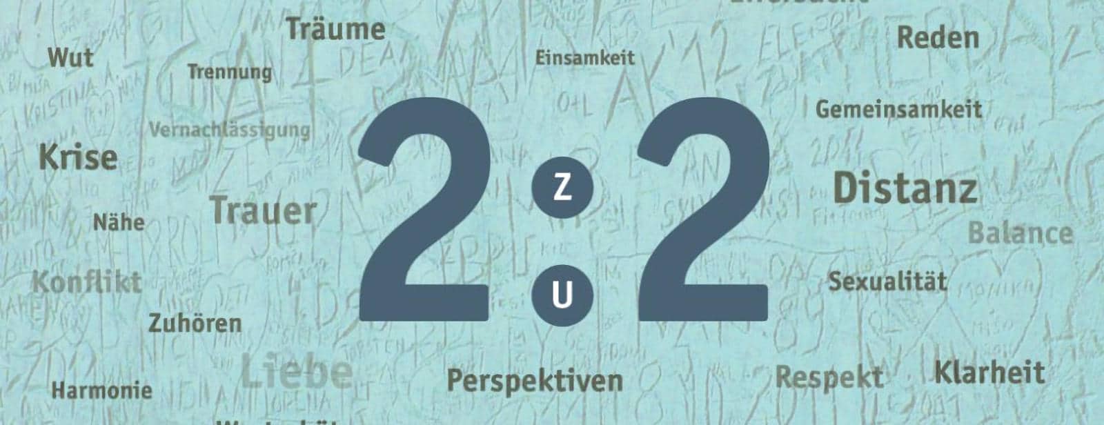 2:2 – Beziehungsberatung
